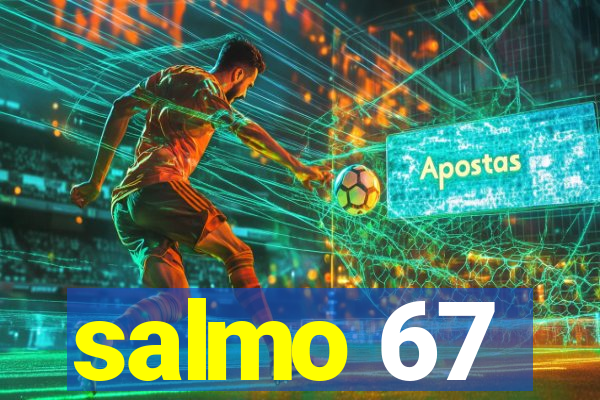 salmo 67